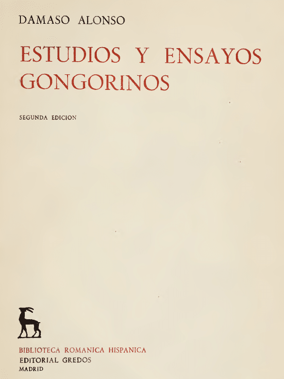 Estudios y ensayos gongorinos de Dámaso Alonso- por preparadorlengua